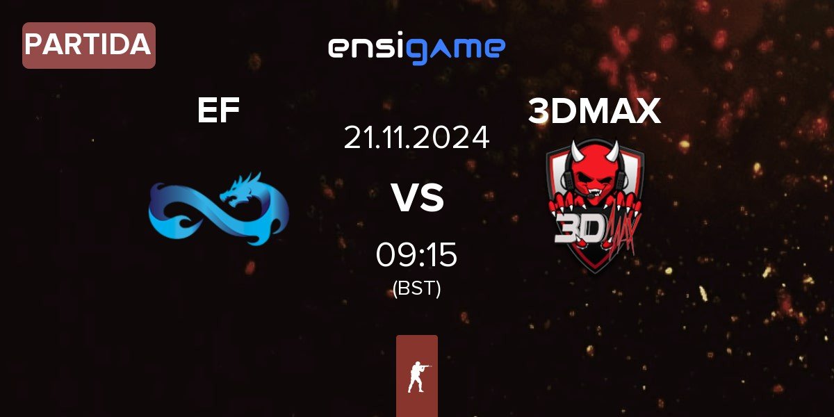 Partida Eternal Fire EF vs 3DMAX | 21.11