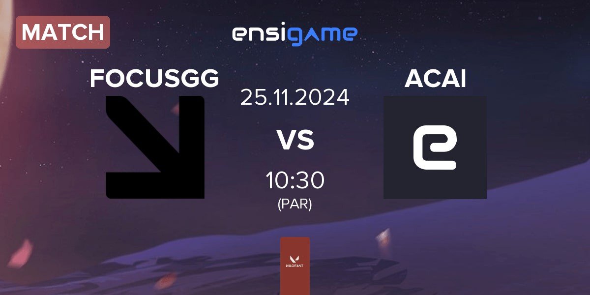 Match FOCUSGG vs Acai Underworld ACAI | 25.11