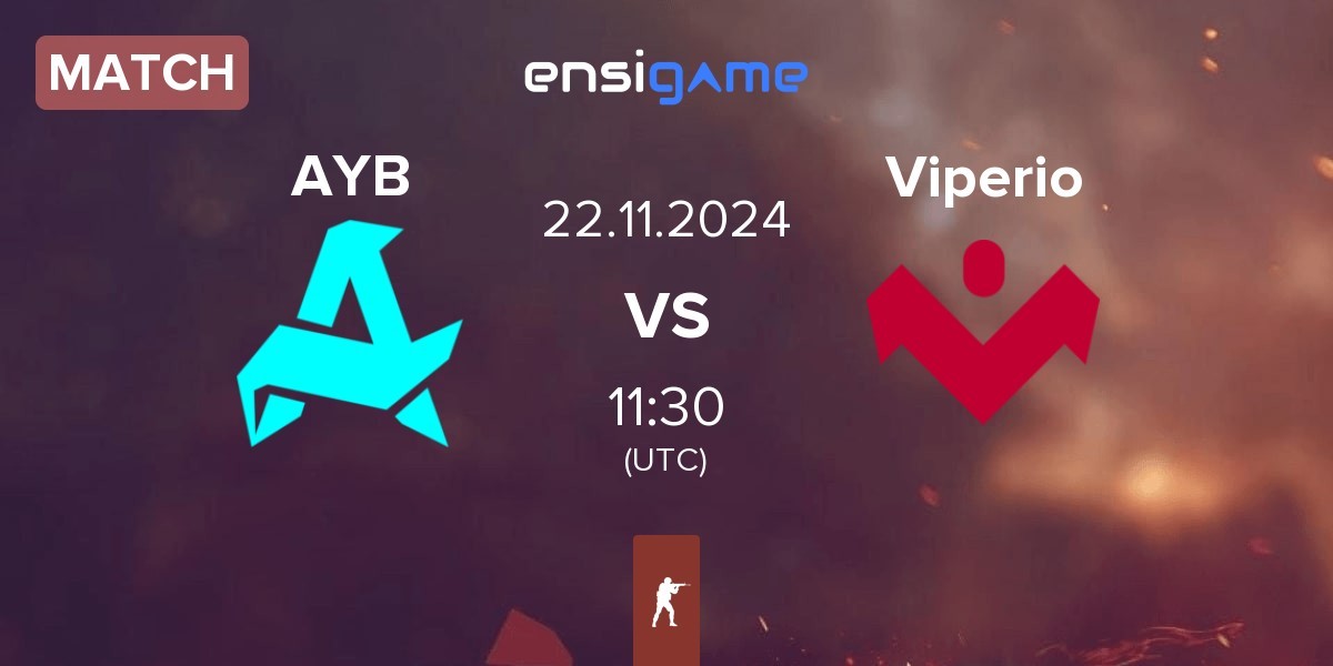 Match Aurora Young Blud AYB vs Viperio | 22.11