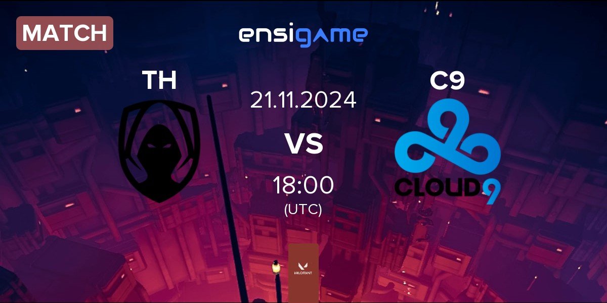 Match Team Heretics TH vs Cloud9 C9 | 21.11