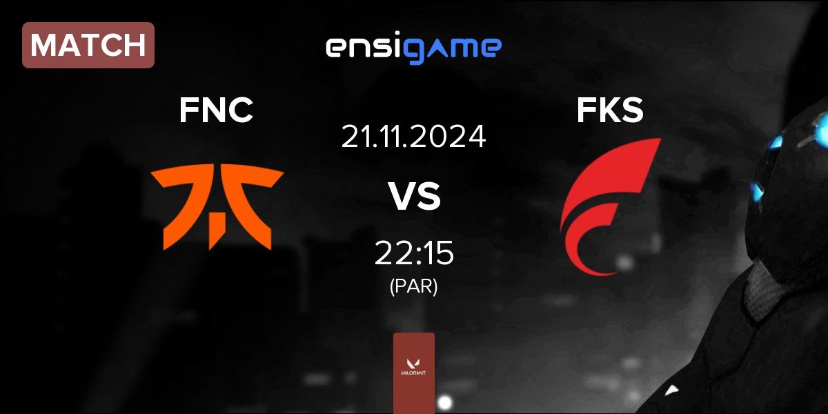 Match Fnatic FNC vs FOKUS FKS | 21.11