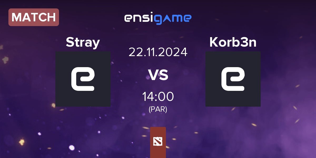 Match Stray Team Stray vs Korb3n Team Korb3n | 22.11