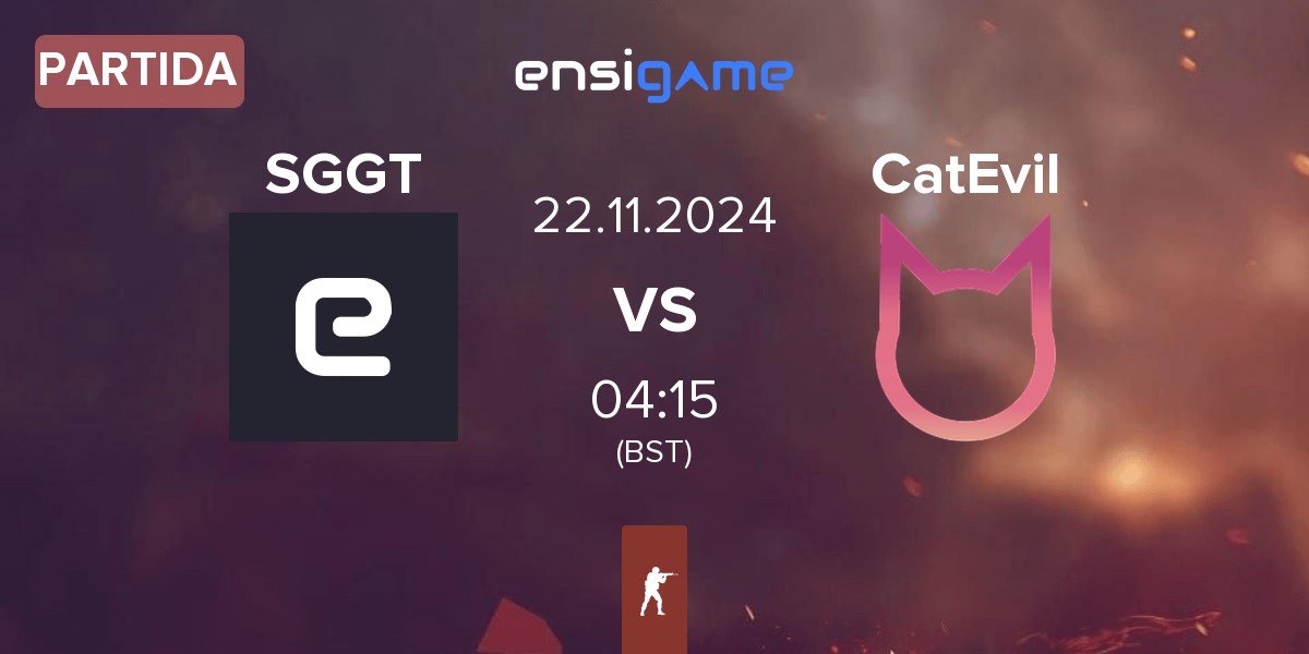 Partida SayGGTeam SGGT vs CatEvil | 22.11