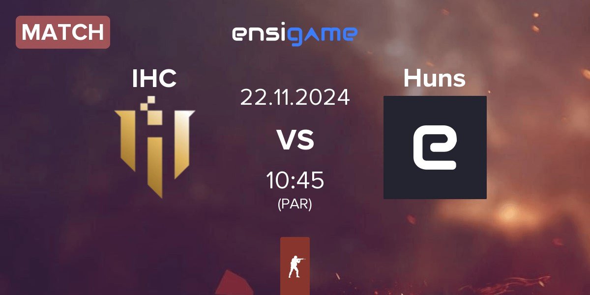 Match IHC Esports IHC vs The Huns Huns | 22.11