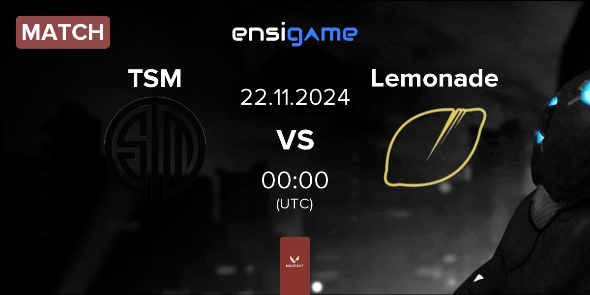 Match TSM vs Lemonade Stand Lemonade | 21.11