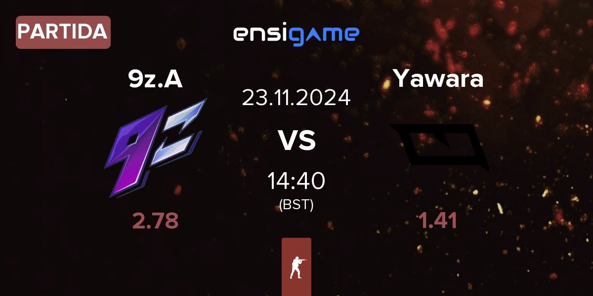 Partida 9z Academy 9z.A vs Yawara Esports Yawara | 23.11