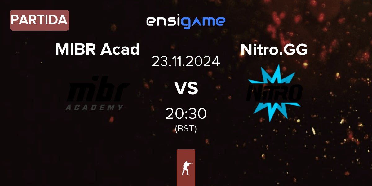 Partida MIBR Academy MIBR Acad vs Nitro.GG | 23.11