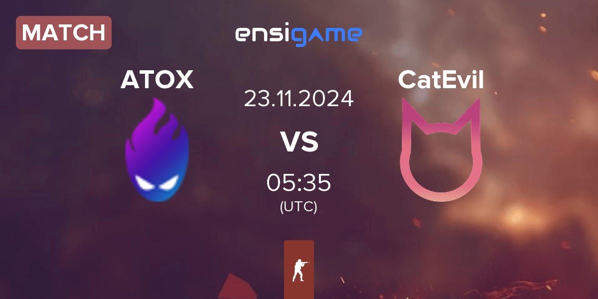 Match ATOX vs CatEvil | 23.11