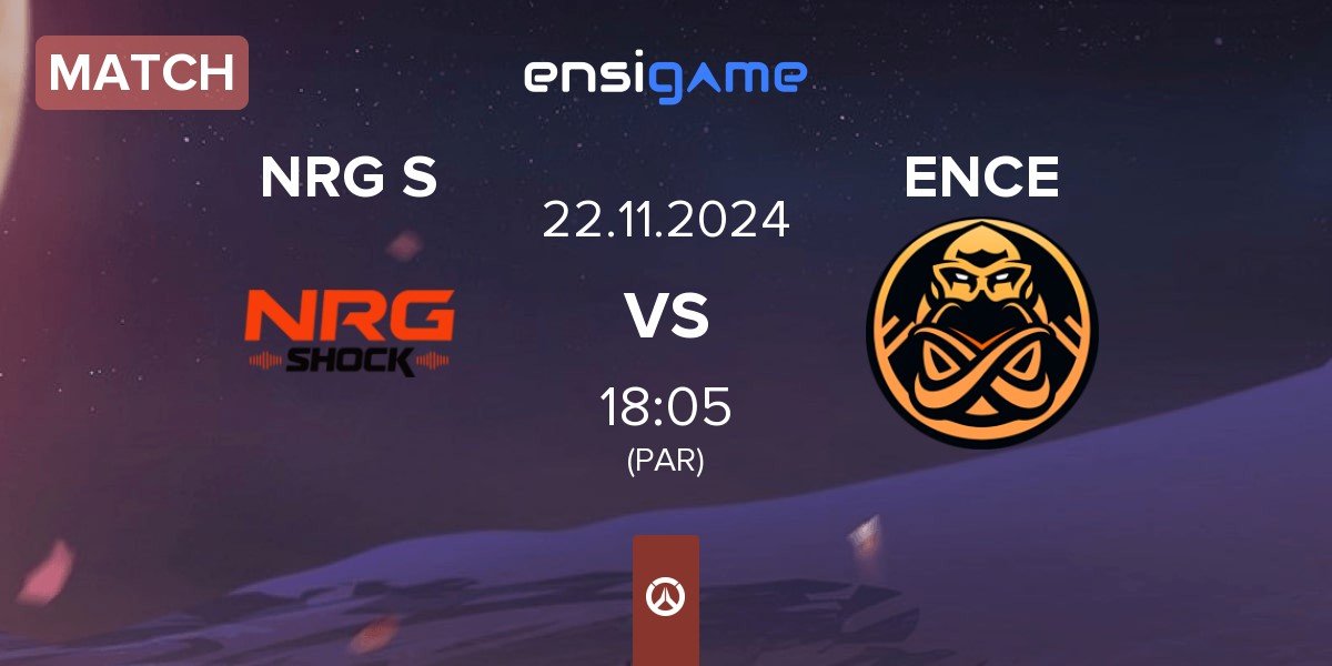 Match NRG Shock NRG S vs ENCE | 22.11