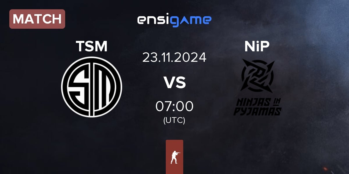 Match TSM vs Ninjas in Pyjamas NiP | 23.11