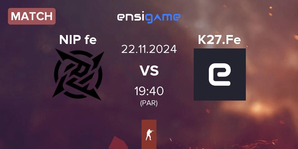 Match NIP Impact NIP fe vs K27 Female K27.Fe | 22.11