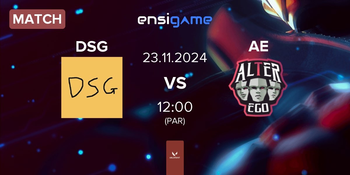 Match Disguised DSG vs Alter Ego AE | 23.11