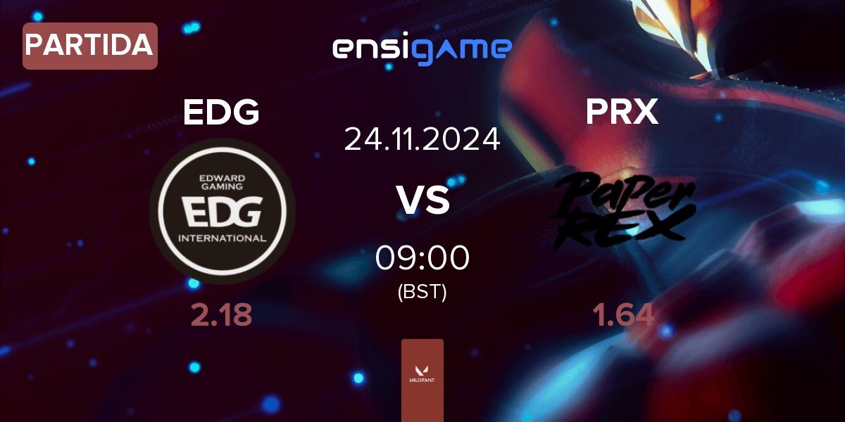 Partida Edward Gaming EDG vs Paper Rex PRX | 24.11