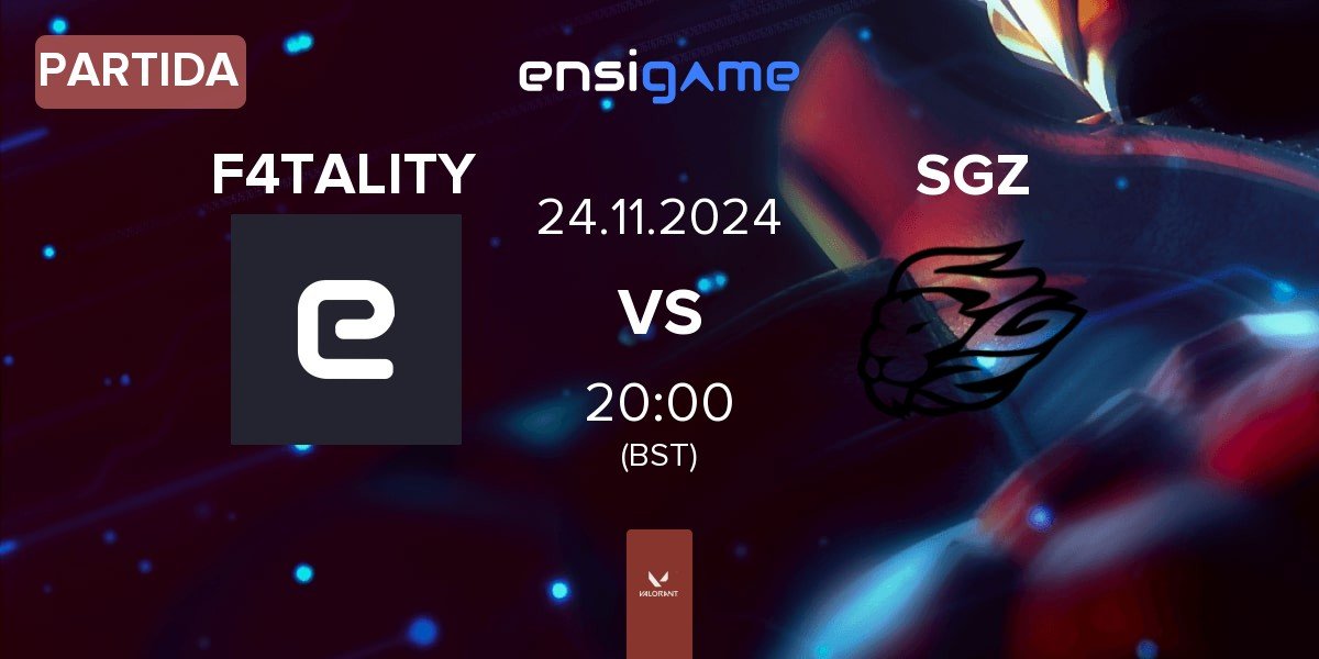 Partida F4TALITY eSports F4TALITY vs SAGAZ SGZ | 24.11