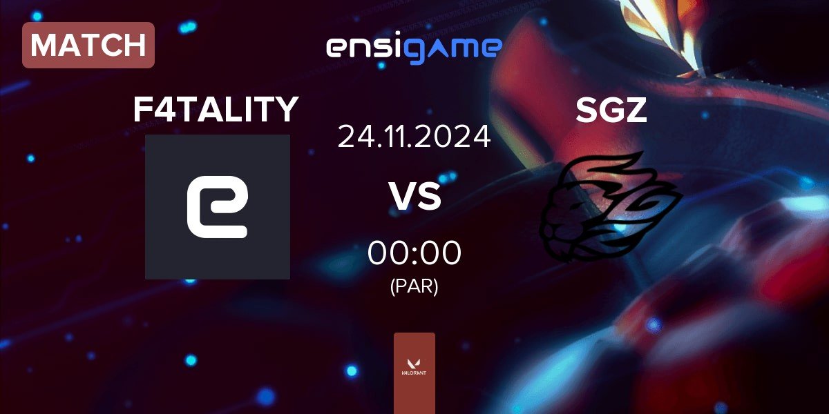 Match F4TALITY eSports F4TALITY vs SAGAZ SGZ | 24.11