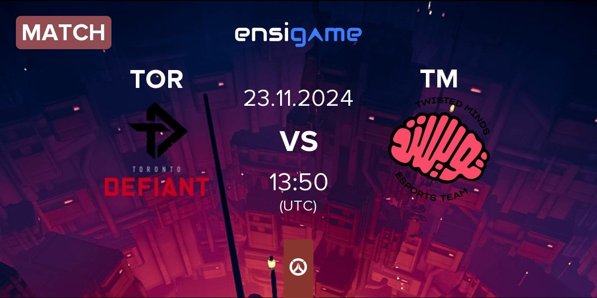 Match Toronto Defiant TOR vs Twisted Minds TM | 23.11