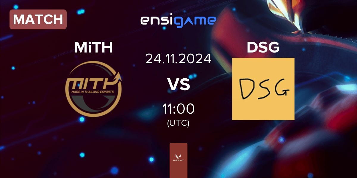 Match Made in Thailand MiTH vs Disguised DSG | 24.11