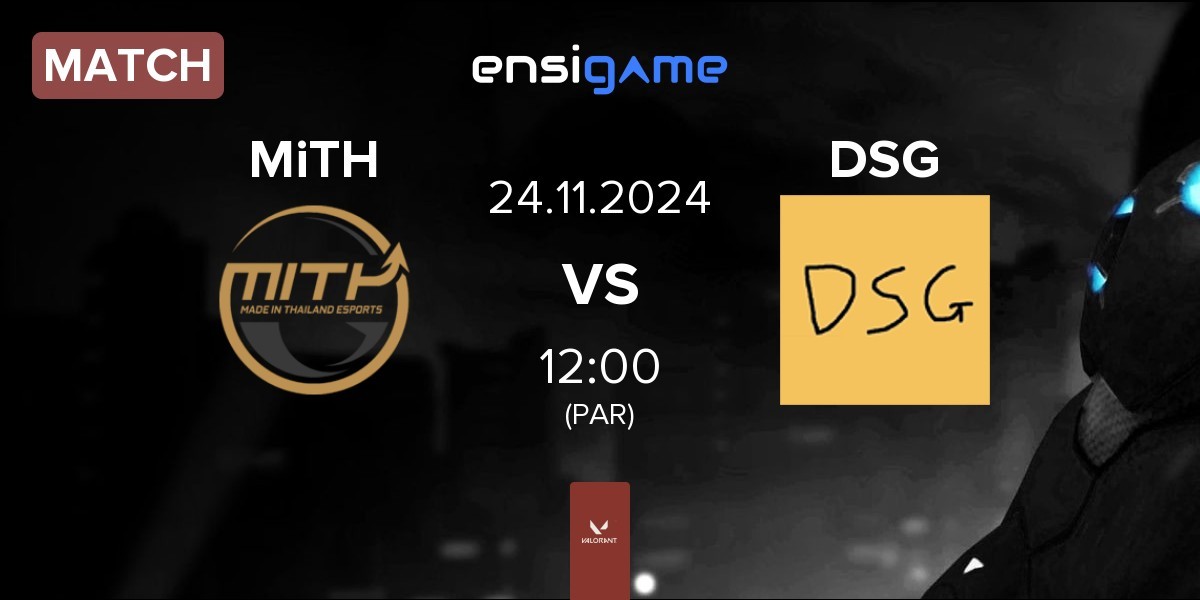 Match Made in Thailand MiTH vs Disguised DSG | 24.11