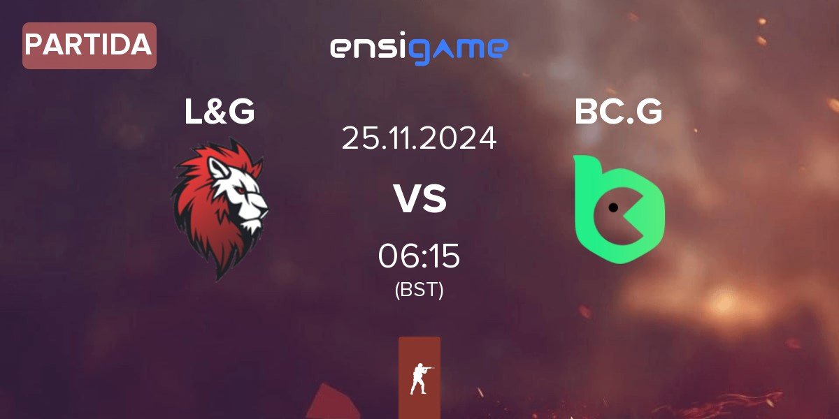 Partida L&G vs BC.Game Esports BC.G | 25.11