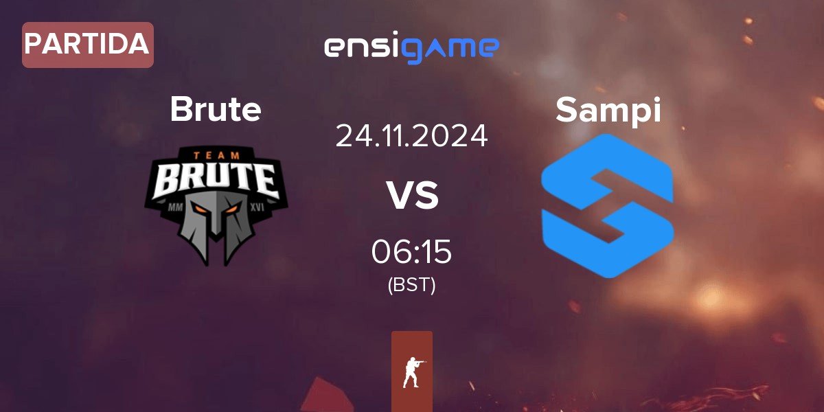 Partida Brute vs Team Sampi Sampi | 24.11