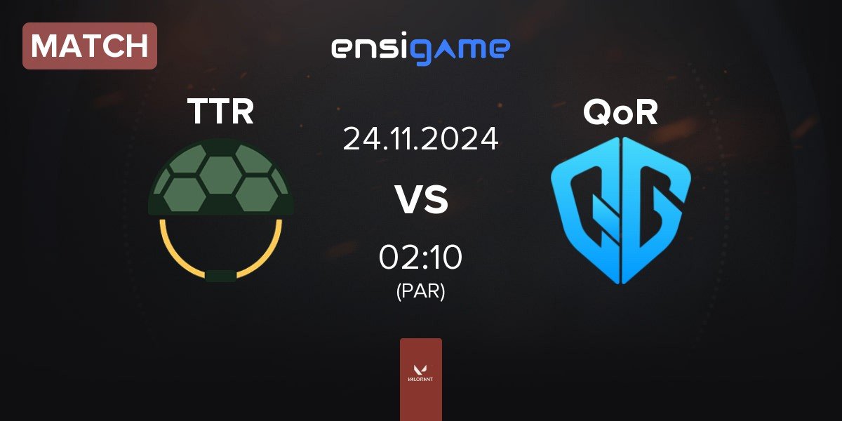 Match Turtle Troop TTR vs QoR | 24.11