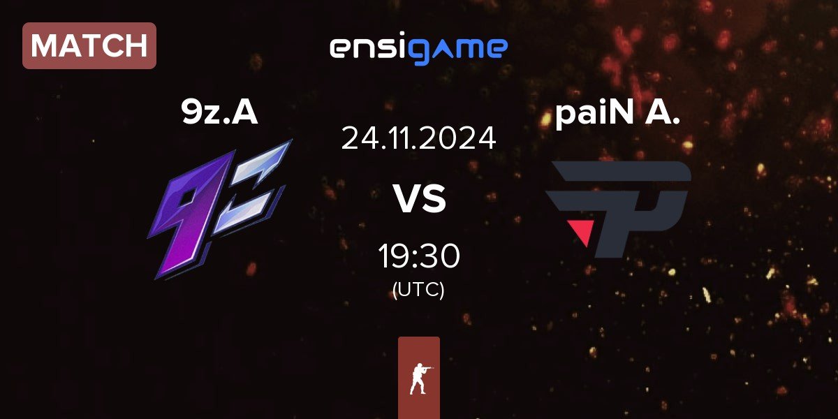 Match 9z Academy 9z.A vs paiN Academy paiN A. | 24.11