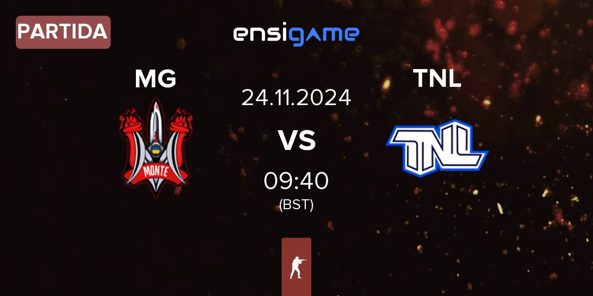 Partida Monte Gen MG vs TEAM NEXT LEVEL TNL | 24.11