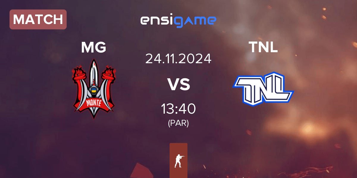 Match Monte Gen MG vs TEAM NEXT LEVEL TNL | 24.11