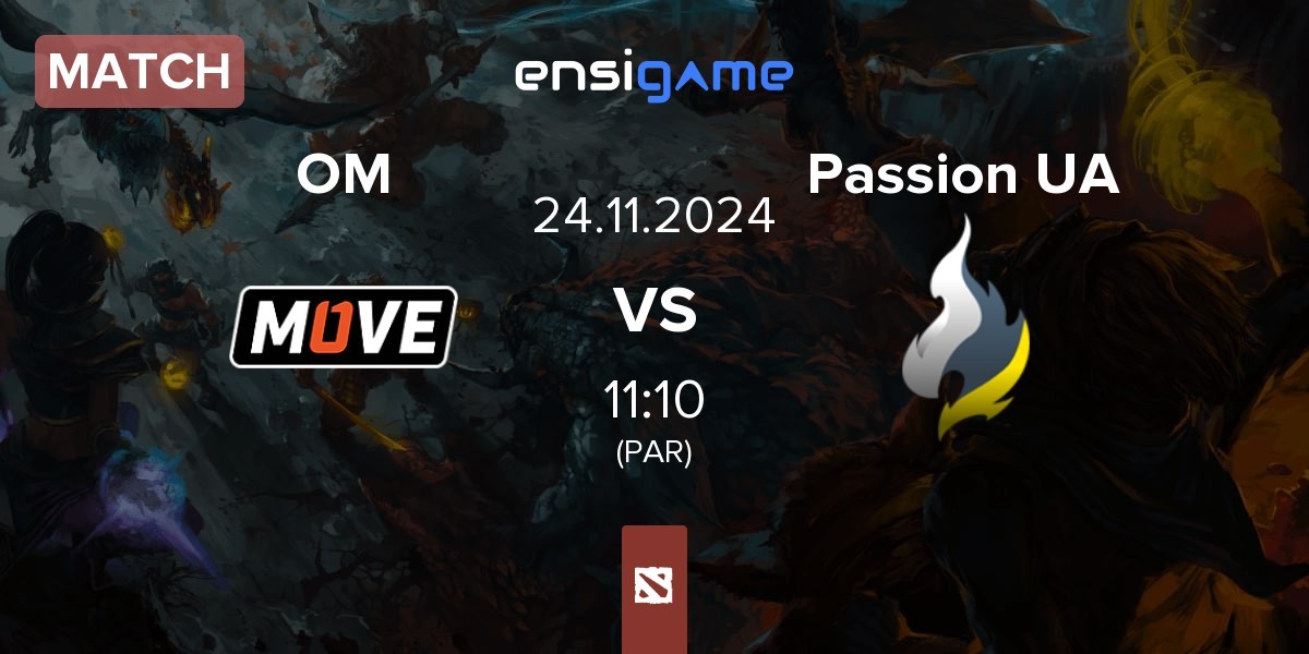 Match One Move OM vs Passion UA | 24.11