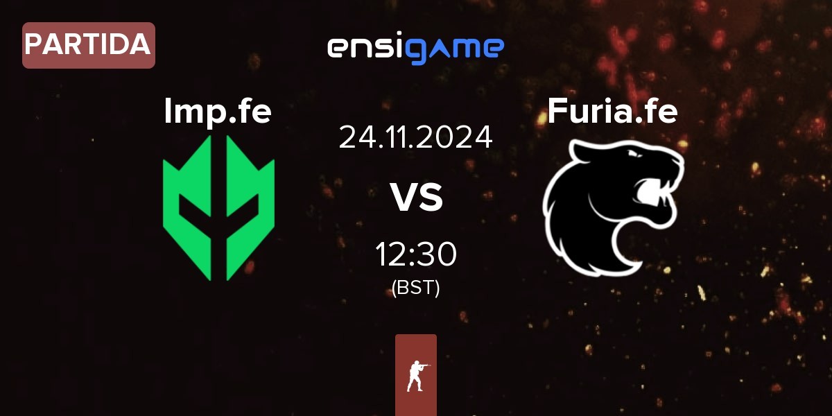 Partida Imperial Fe Imp.fe vs FURIA Esports Female Furia.fe | 24.11