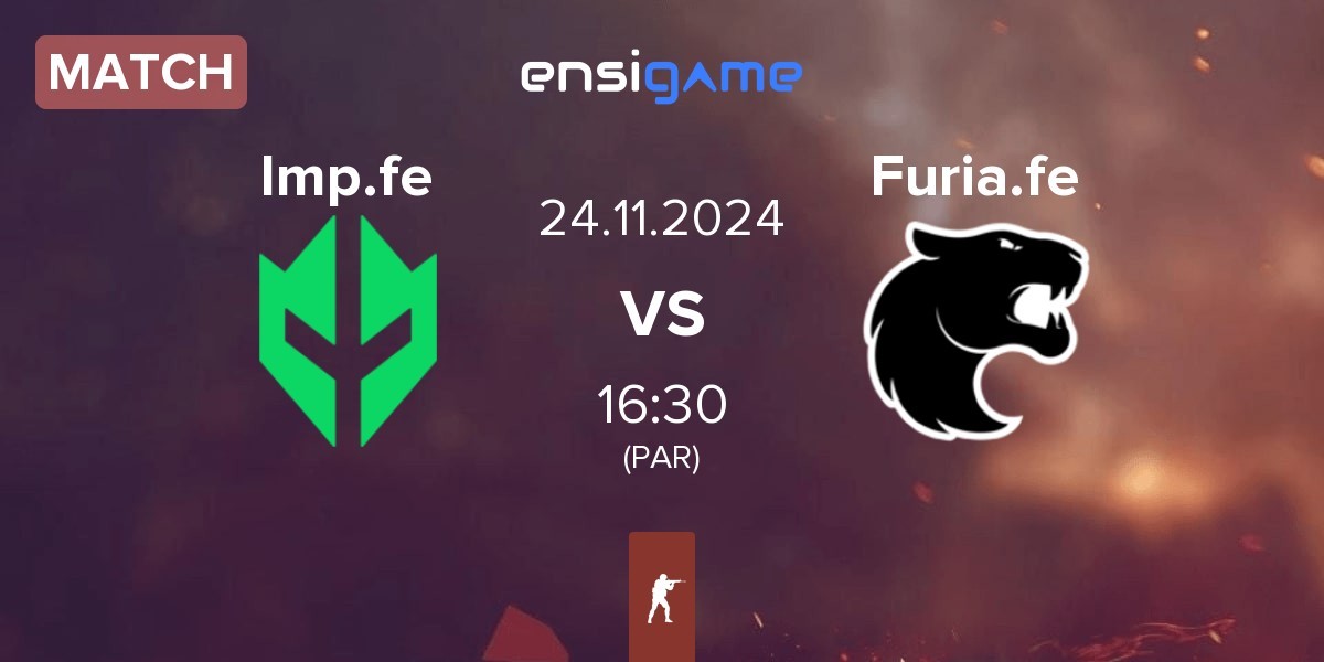 Match Imperial Fe Imp.fe vs FURIA Esports Female Furia.fe | 24.11