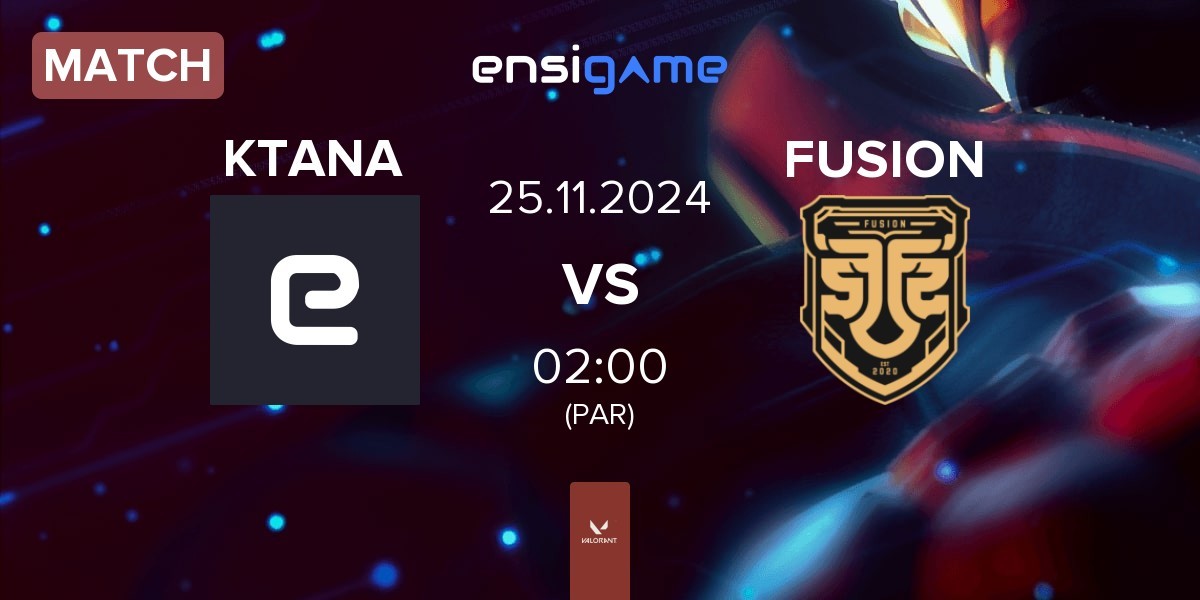 Match KTANA vs FUSION | 25.11