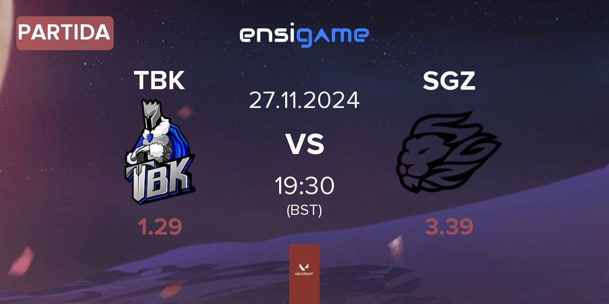 Partida TBK Esports TBK vs SAGAZ SGZ | 27.11