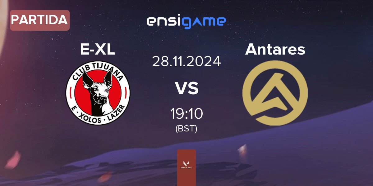 Partida E-Xolos LAZER E-XL vs Antares | 28.11