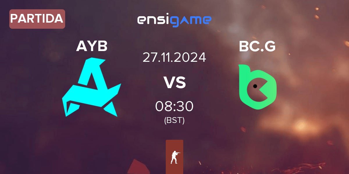 Partida Aurora Young Blud AYB vs BC.Game Esports BC.G | 27.11