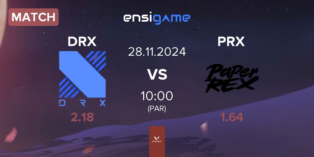 Match DRX vs Paper Rex PRX | 28.11