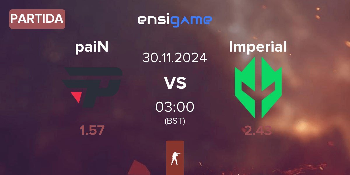 Partida paiN Gaming paiN vs Imperial Esports Imperial | 30.11