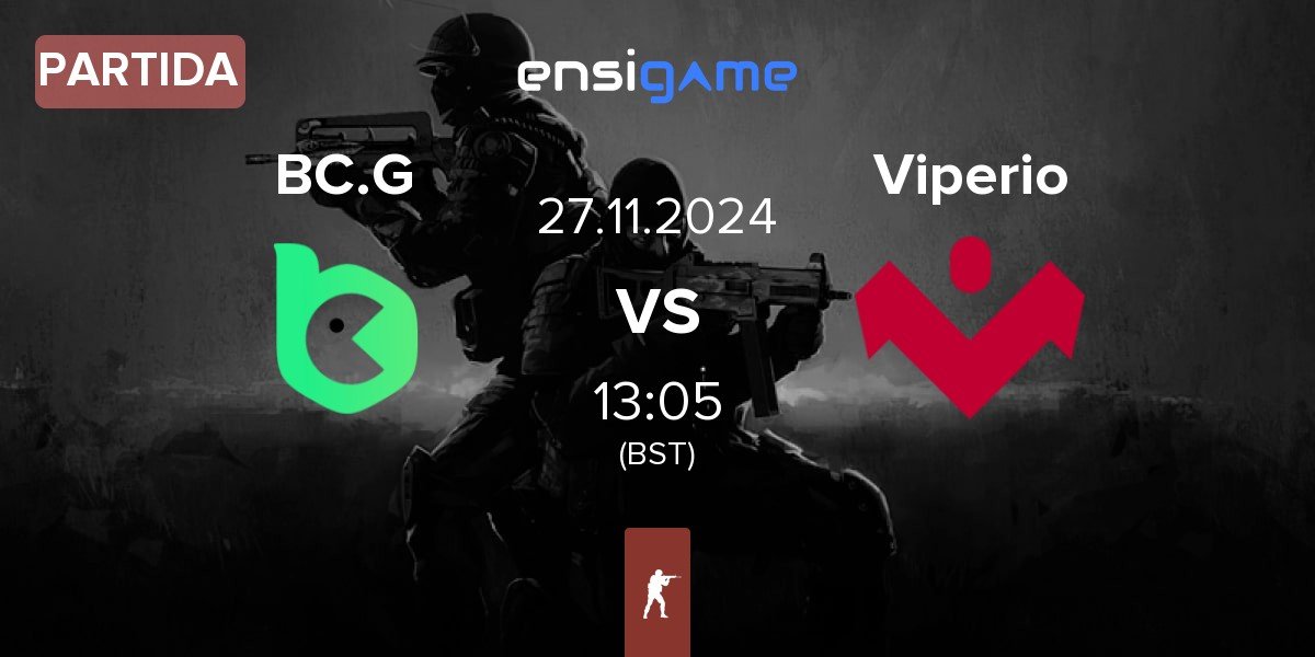 Partida BC.Game Esports BC.G vs Viperio | 26.11