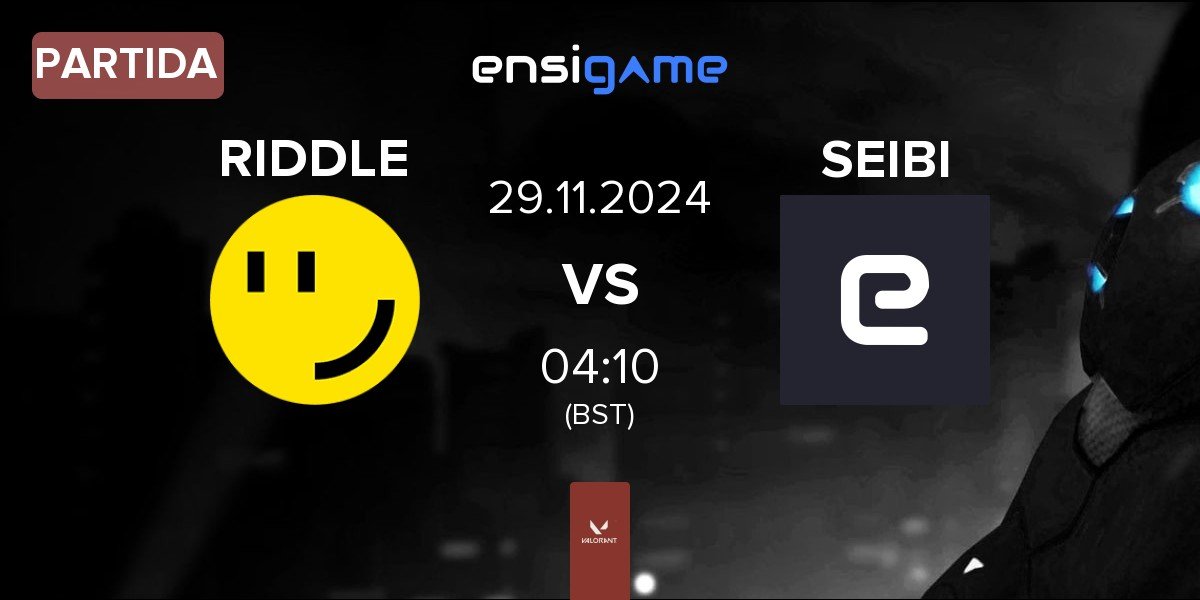 Partida RIDDLE ORDER RIDDLE vs TEAM SEIBI SEIBI | 29.11