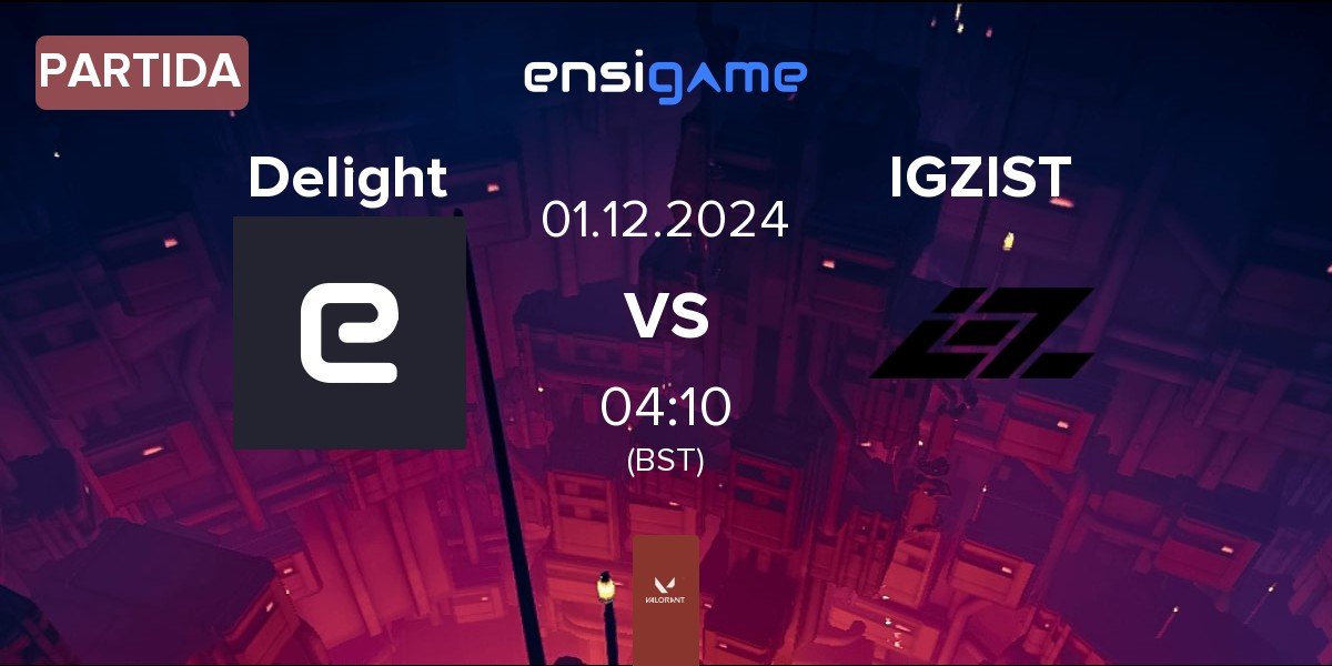 Partida Delight vs IGZIST | 01.12