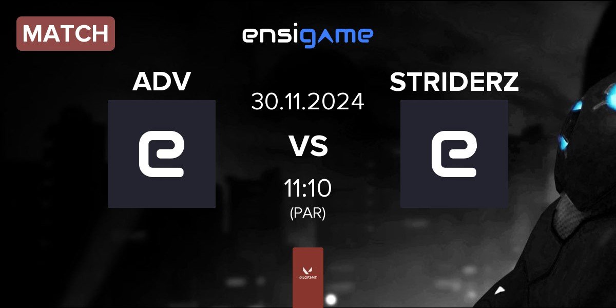 Match esports team αD ADV vs STRIDERZ | 30.11