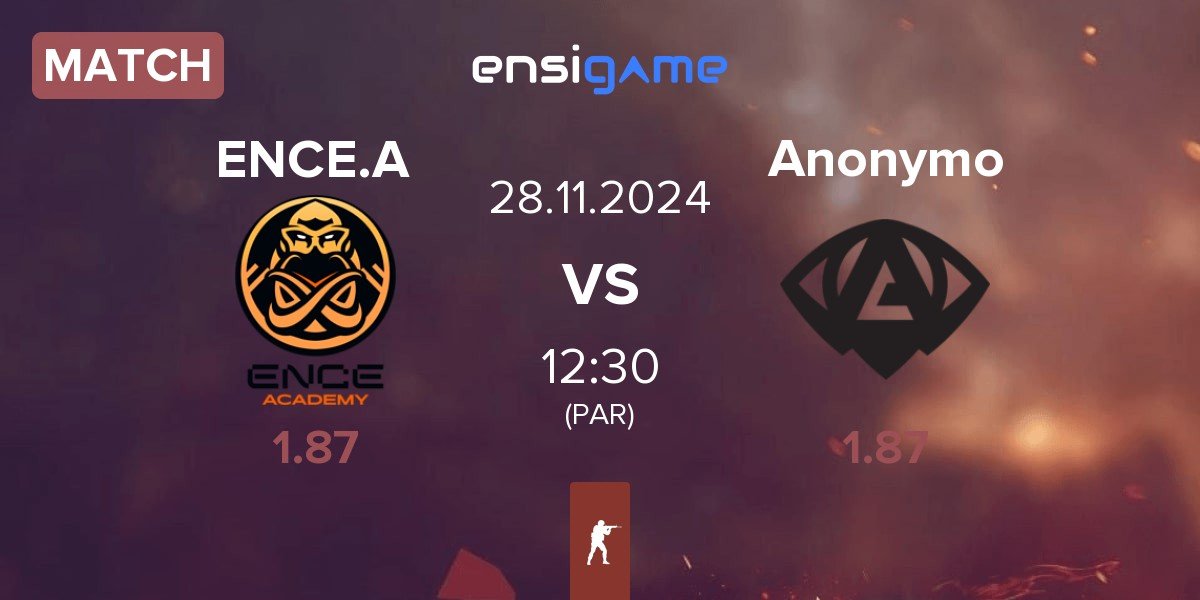 Match ENCE Academy ENCE.A vs Anonymo Esports Anonymo | 28.11