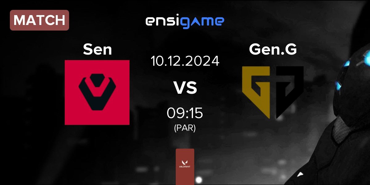 Match Sentinels Sen vs Gen.G Esports Gen.G | 10.12