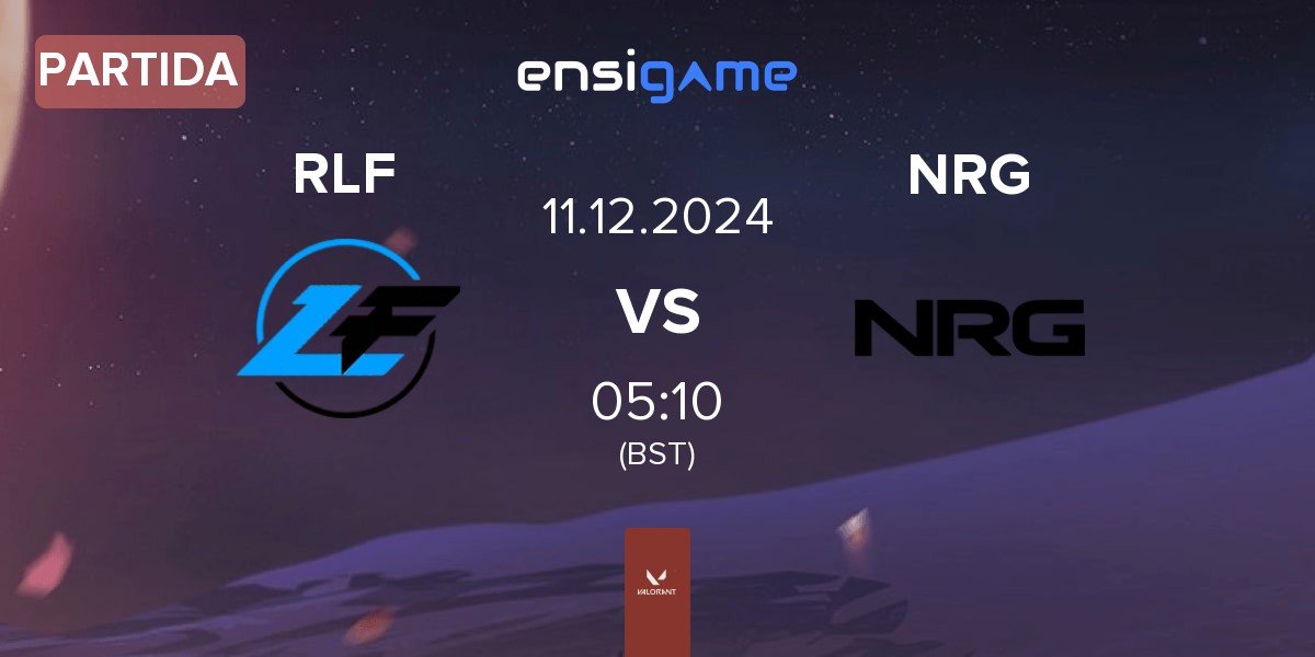 Partida Rapid Lofi RLF vs NRG | 11.12