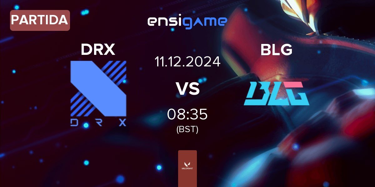 Partida DRX vs Bilibili Gaming BLG | 11.12