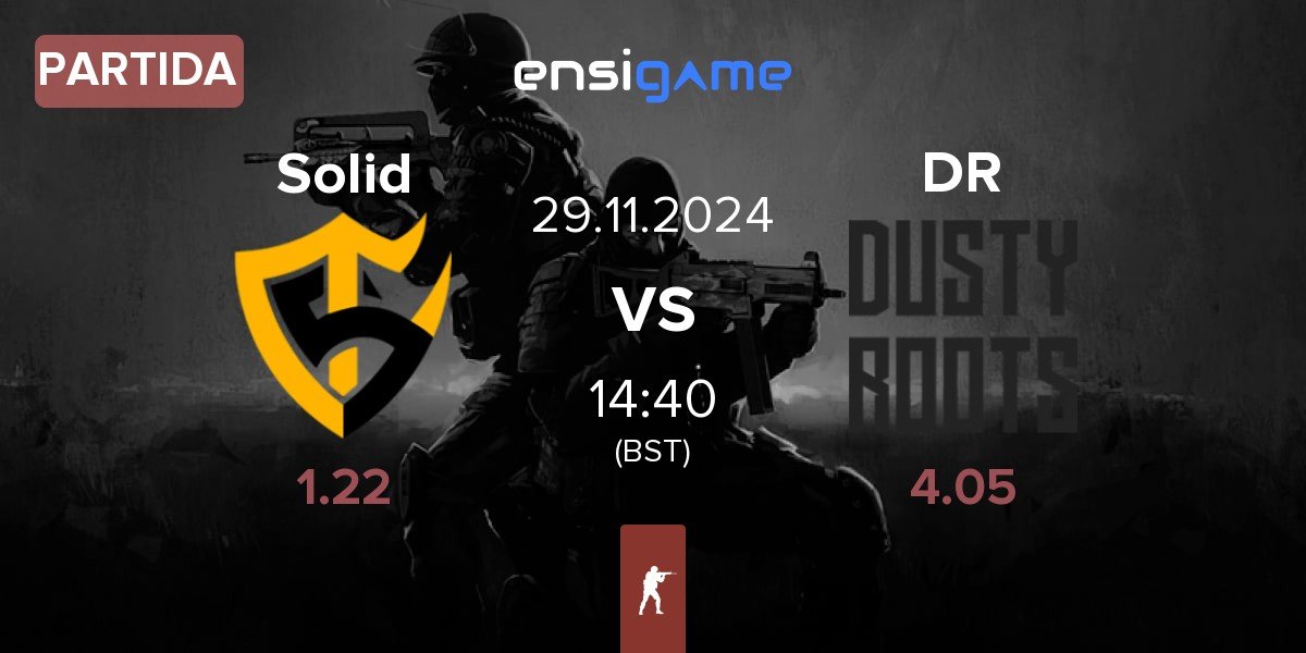 Partida Team Solid Solid vs Dusty Roots DR | 29.11