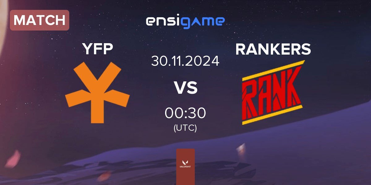 Match YFP Gaming YFP vs RANKERS | 30.11