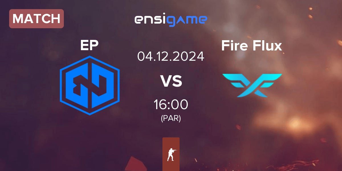 Match Endpoint EP vs Fire Flux Esports Fire Flux | 04.12