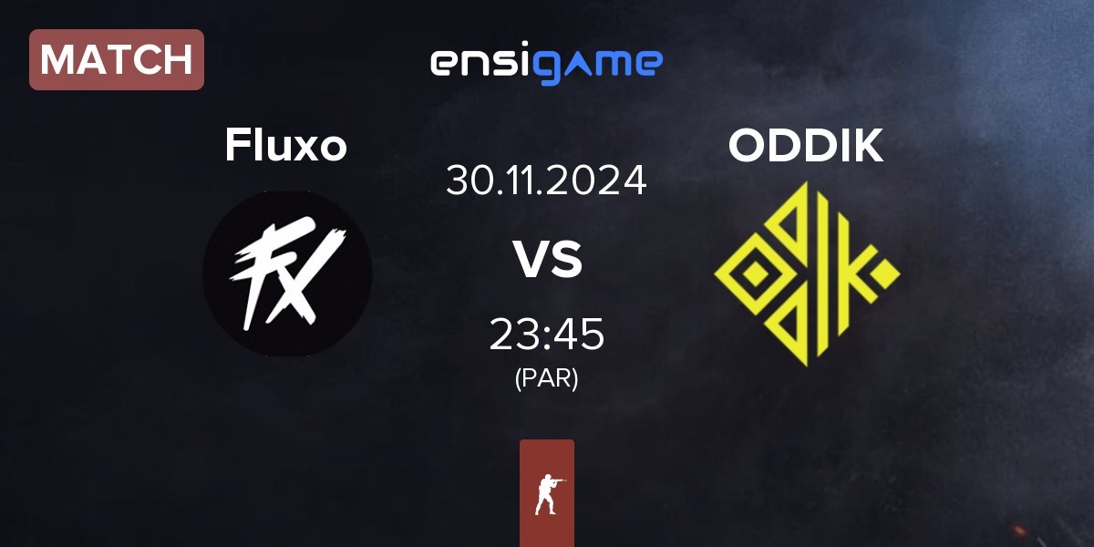 Match Fluxo vs ODDIK | 30.11