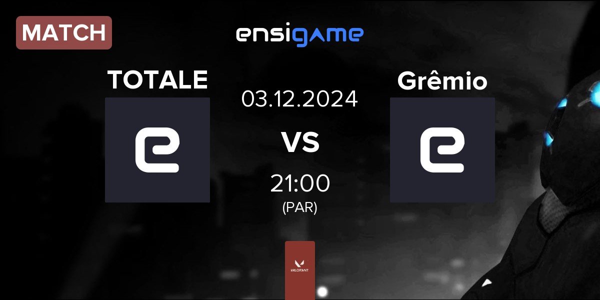 Match TotalePRO TOTALE vs Grêmio Esports Grêmio | 03.12